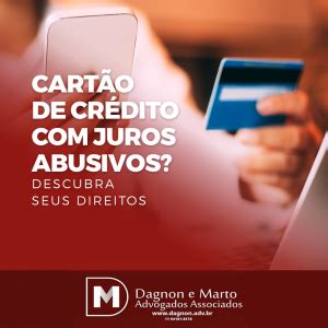 Cart O De Cr Dito Juros Abusivos Descubra Seus Direitos Not Cias