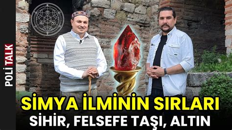 Simya İlminin Gizemli Sırları ve Felsefe Taşı İsmail Ernur Yılmaz