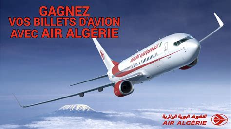 Gagnez Vos Billets D Avion Avec Air Alg Rie