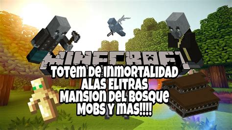 Como Usar Totem De Inmortalidad Elitras Mobs Y Mas Youtube