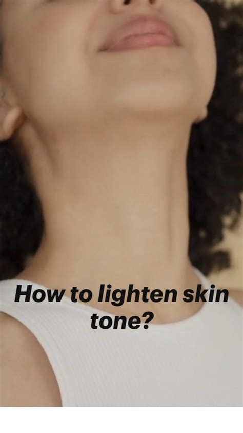 How to lighten skin tone? | Lighten skin tone, Skin care, Dry skin body ...