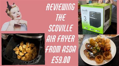 Unboxing Reviewing The Scoville Air Fryer From Asda £59 00 Youtube