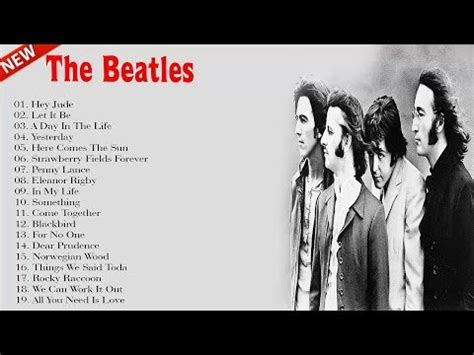 The Beatles Greatest Hits Best Songs The Beatles Album Youtube