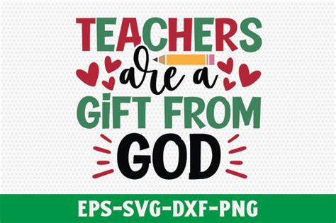 Teachers Are A Gift From God Graphic By Happy Svg Club Creative Fabrica