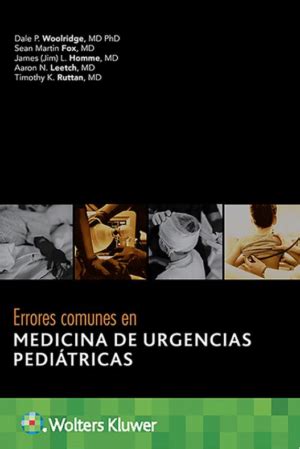 Errores Comunes En Medicina De Urgencias Pedi Tricas En Laleo