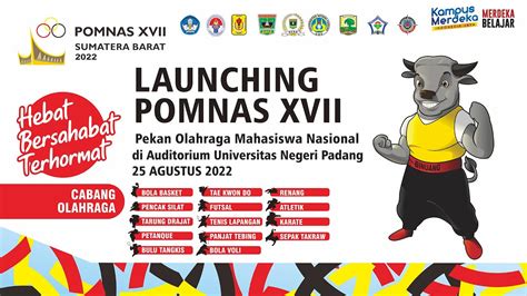 Launching Pekan Olahraga Mahasiswa Nasional Pomnas Xvii Tahun