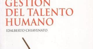 Carlos D Az Lastreto Gesti N Del Talento Humano Idalberto Chiavenato