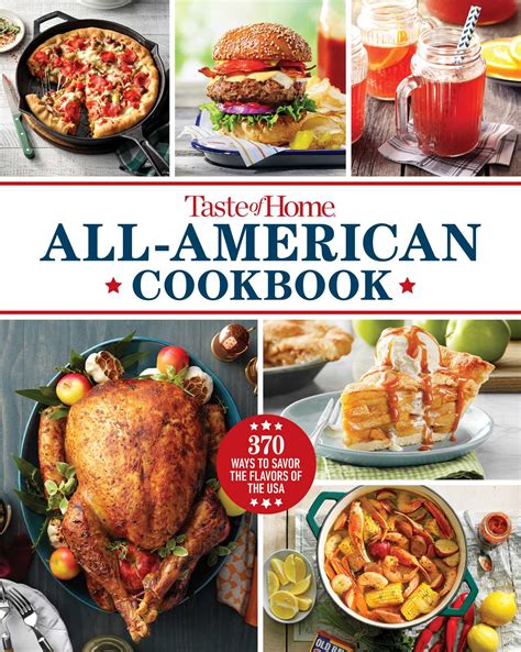 Taste Of Home All American Cookbook Book By Taste Of Home Official Publisher Page Simon