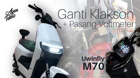 Ganti Klakson Dan Pasang Voltmeter Di Uwinfly M Uwinflym Uwinfly