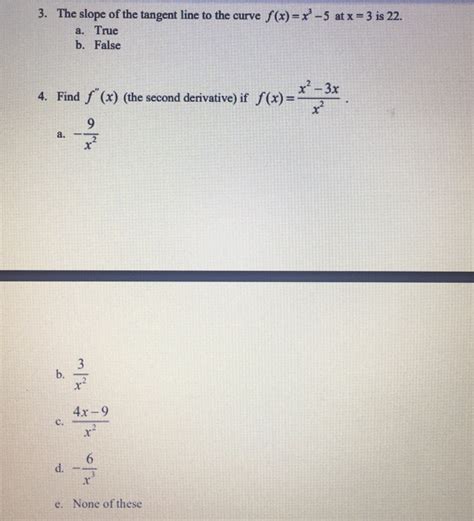 Solved The Slope Of The Tangent Line To The Curve Chegg