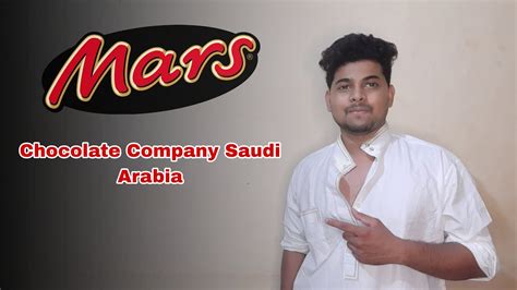 Mars Chocolate Company Saudi Arabia Youtube