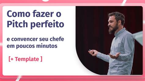 Exemplo De Pitch De Vendas Aprenda A Conquistar Clientes Uma