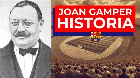 El Fundador Del Fc Barcelona Joan Gamper La Historia De Joan Gamper