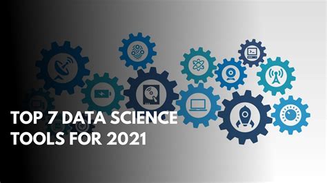 Top 7 Data Science Tools for 2021 | Techie Loops