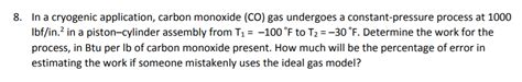 Solved In A Cryogenic Application Carbon Monoxide Co Chegg