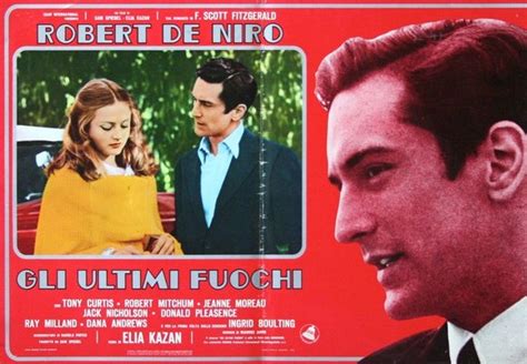 Gli Ultimi Fuochi Elia Kazan Schegge Di Cinema