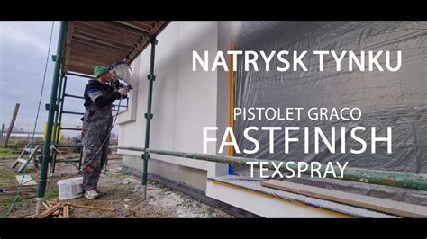 Natrysk Tynku Fast Tynk Silikonowy Graco Fastfinish Texspray