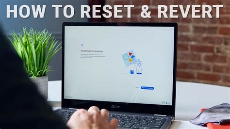 How To Fix Your Busted Chromebook With Reset And Revert Youtube