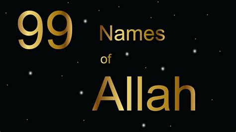 99 Names Of Allah Names Of Allah Allah 99namesofallah