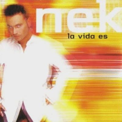 Exitos Dance Con Energia Positiva Nek La Vida Es Eiffel 65