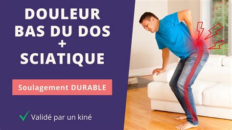 3 Exercices Pour Soulager La Douleur BAS DU DOS Et SCIATIQUE YouTube