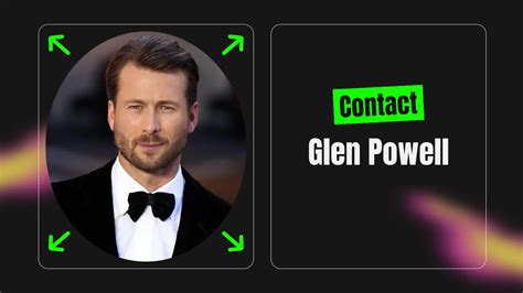 Contact Glen Powell Address Email Phone Dm Fan Mail Tales From