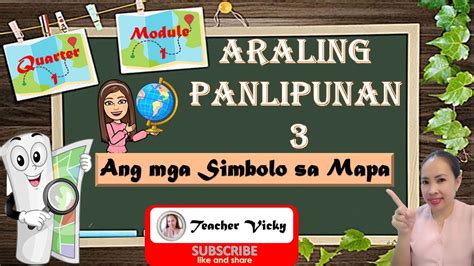 Ap3 Q1w1 Mga Simbolo Sa Mapa Pdf Ang Mga Simbolo Sa Mapa Modyul Mobile