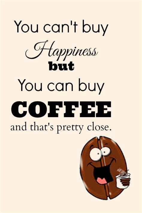 125 Best Inspirational Coffee Quotes Images On Pinterest Coffee Break