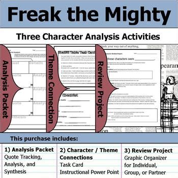 Freak the Mighty - Character Analysis Packet, Theme Connections, & Project