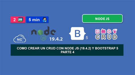 Como Crear Un CRUD Con Node JS 19 4 2 Y Bootstrap 5 Parte 4