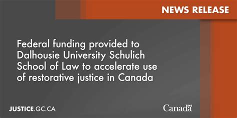 Federal Funding Provided To Dalhousie University Schulich School Of Law