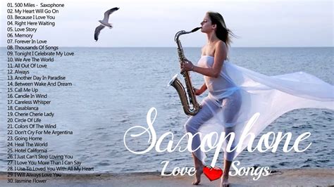 The Very Best Of Beautiful Romantic Saxophone Love Songs Best Saxophone Instrumental Love