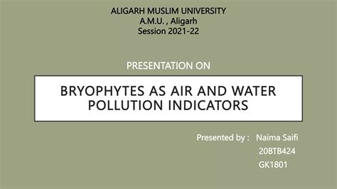 Bryophytes As Air And Water Pollution Indicators Ppt