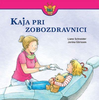 Kaja Pri Zobozdravnici Didakta Spletna Knjigarna