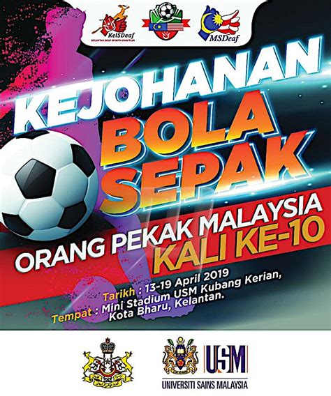 Kejohanan Bola Sepak Orang Pekak Di Usm Kubang Kerian Utusan Malaysia