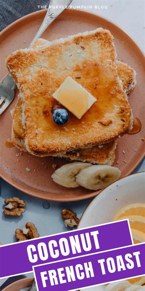 Coconut French Toast Recipe