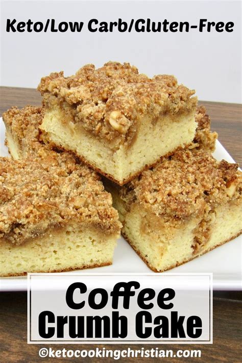 Keto Coffee Crumb Cake Low Carb Recipes Dessert Low Carb Breakfast