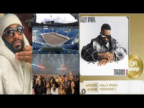 Fally Ipupa Sera Disque D Or Certifi Pour La Me Fois Tokooos Et Un