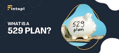 Understanding the Basics of a 529 Plan: A Comprehensive Guide