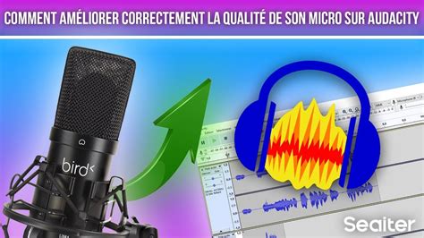 Tuto Am Liorer Correctement La Qualit De Son Micro Sur Audacity