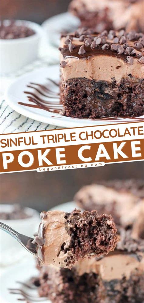 Sinful Triple Chocolate Poke Cake Thanksgiving Desserts Chocolate Poke Cake Best Dessert Recipes