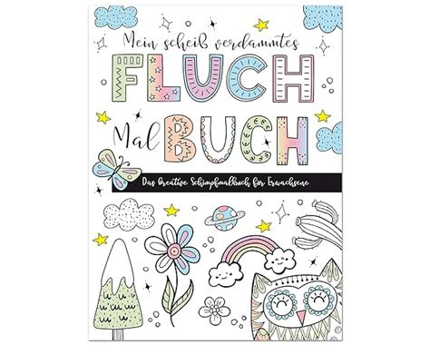 Schimpfmalbuch F R Erwachsene Mein Fluch Malbuch Malbuch F R