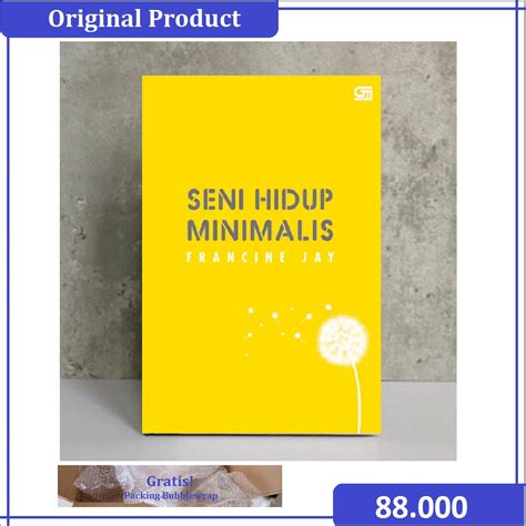 Jual Buku Motivasi Francine Jay Seni Hidup Minimalis Shopee Indonesia