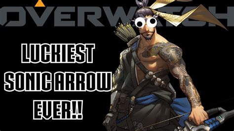 Luckiest Sonic Arrow Overwatch Hanzo Gameplay Youtube