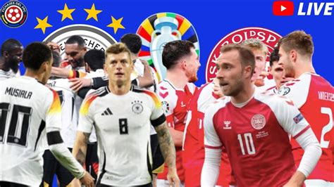 🔴 Alemania Vs Dinamarca En Directo 🔴 Euro Copa 2024 Youtube