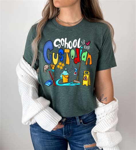 School We Our Custodian Shirt School Custodian T Shirt Custodian Worker