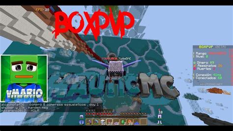 Jugando En El Boxpvp De Vmario Nauticmc Yotix YouTube