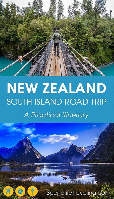 The New Zealand South Island Road Trip With Text Overlaying It S Image