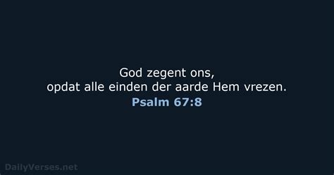 22 Augustus 2021 Bijbeltekst Van De Dag NBG Psalm 67 8