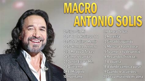 Marco Antonio Solis Lo Mejor De Lo Mejor Romanticas Mix Recuerdos Del